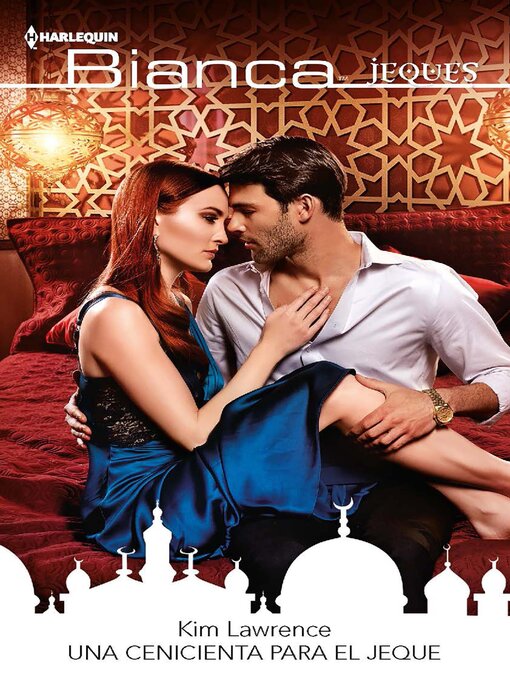 Title details for Una cenicienta para el jeque by Kim Lawrence - Available